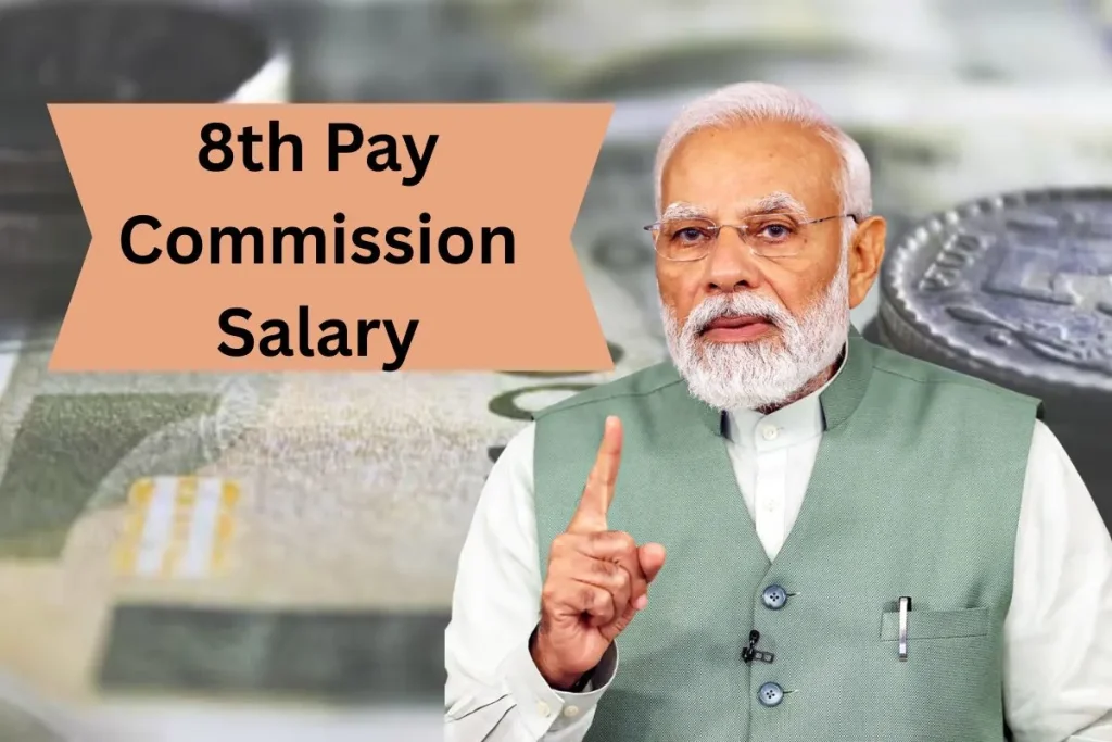 8th pay commission Salary start date 2026 - Check New Salary & DA Hike