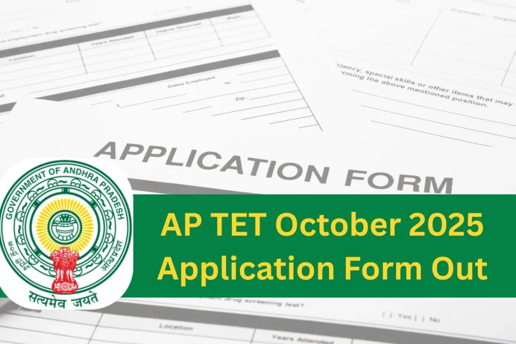 AP TET October 2025 Application Form Out Apply Online at tet2dsc.apcfss.in Before November 23