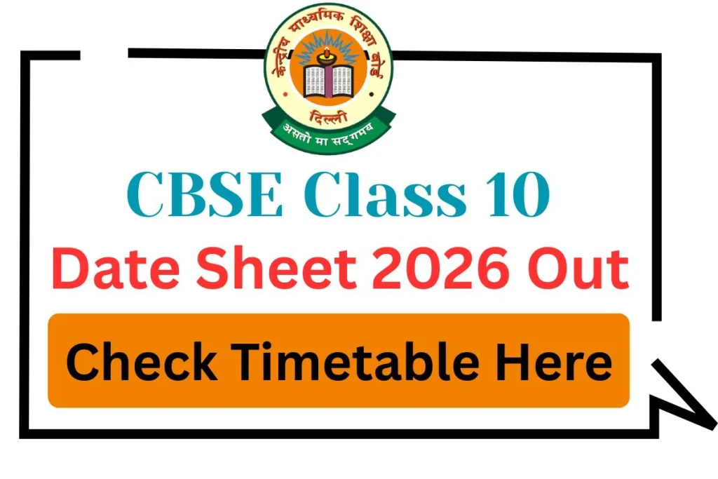 CBSE Class 10 Date Sheet 2026 Out at cbse.gov.in, Check Timetable Here