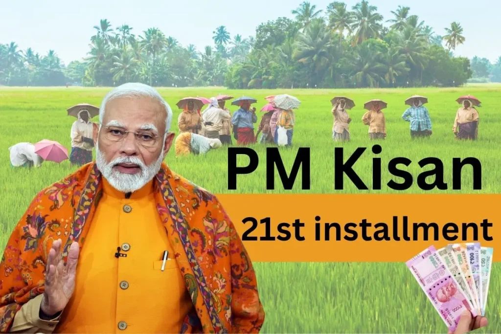 PM Kisan 21st installment date: When will You Receive Your Rs 2,000?