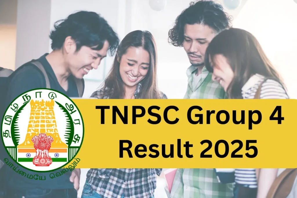 TNPSC Group 4 Result 2025: When Will Your Result Be Announced?