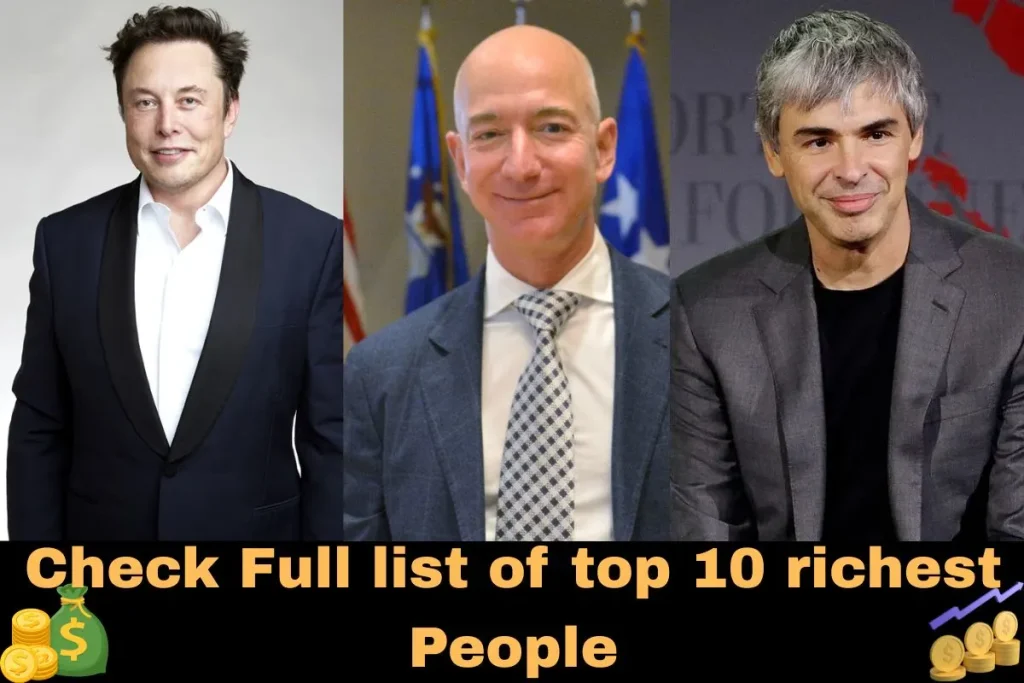 Check Full list of top 10 richest people in the world as Elon Musk nears trillionaire status