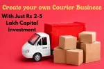 Create your own Courier Business with Just Rs 2-5 Lakh Capital Investment. Earn Rs 50,000 a month from your home.