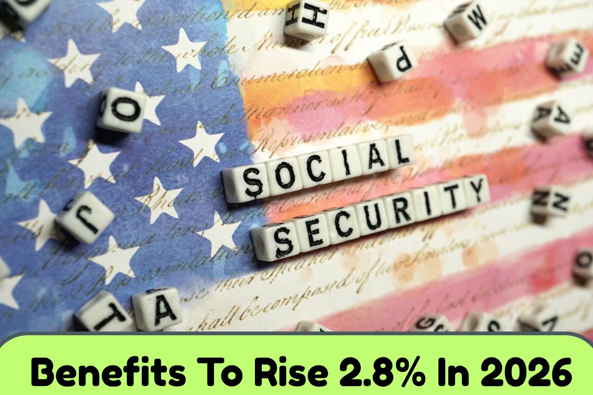 Social Security benefits to rise 2.8% in 2026
