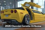 2026 Chevrolet Corvette C6 Review: Pure American Muscle, Refined Performance