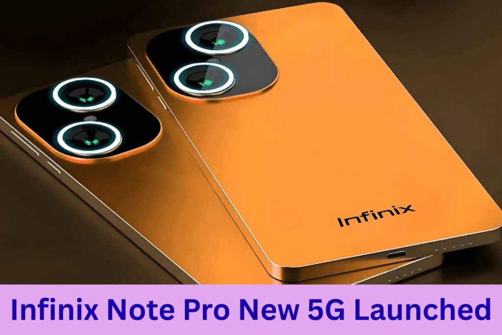 Infinix Note Pro New 5G Launched: 150MP DSLR-Level Camera, 7000mAh Battery & 144W Fast Charging