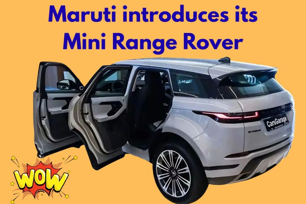 Maruti introduces its Mini Range Rover – powerful engine, stunning looks and a mileage of 36 kmpl!