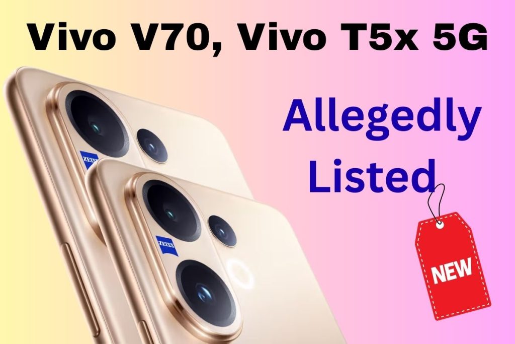 Vivo V70, Vivo T5x 5G Allegedly Listed on BIS Certification Site Ahead of India Launch