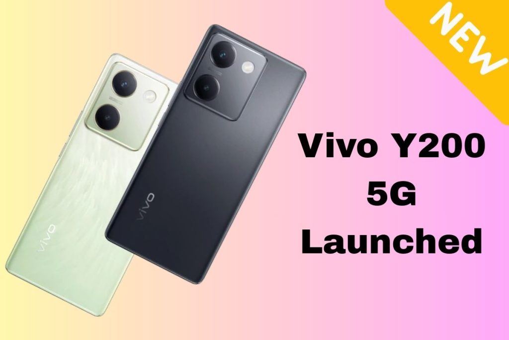 Vivo Y200 5G Launched: Premium Design, 8GB RAM, 256GB Storage & 44W Fast Charging